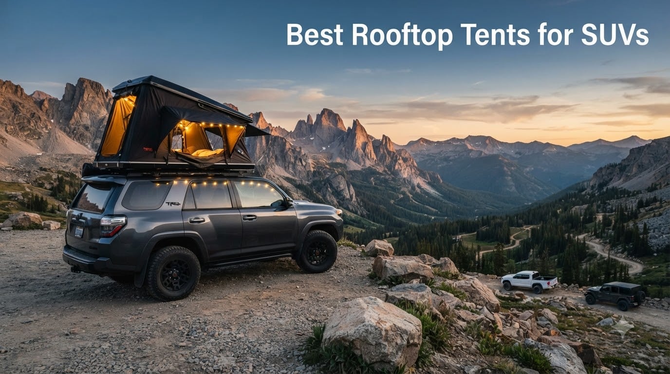 Best Rooftop Tents for SUVs