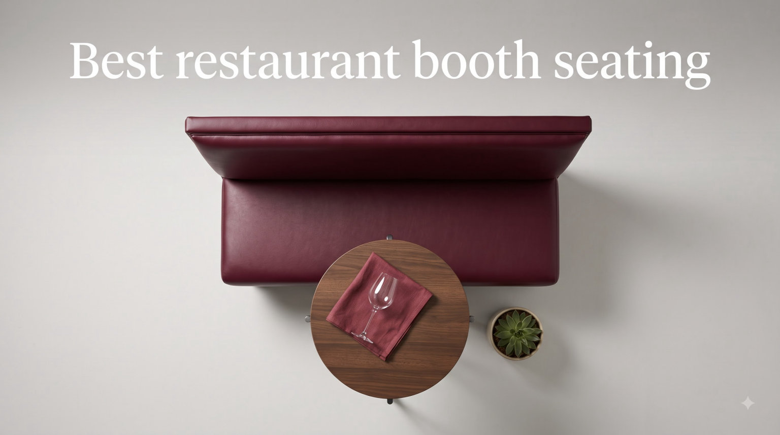Best restaurant booth seating