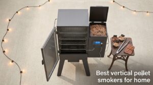 Best vertical pellet smokers for home