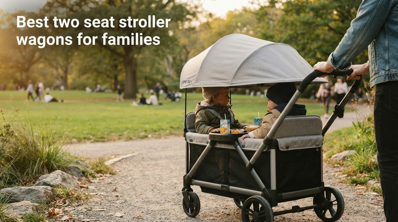Best two seat stroller wagons for families