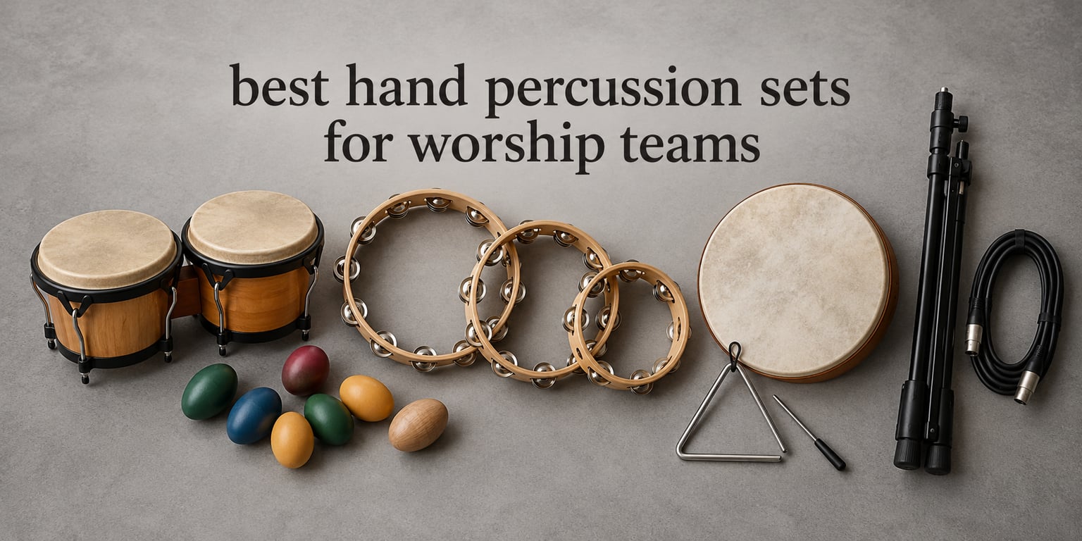 best hand percussion sets for worship teams