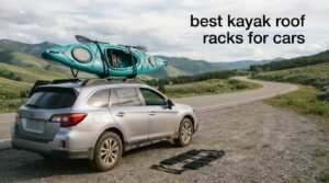 best kayak roof racks for cars
